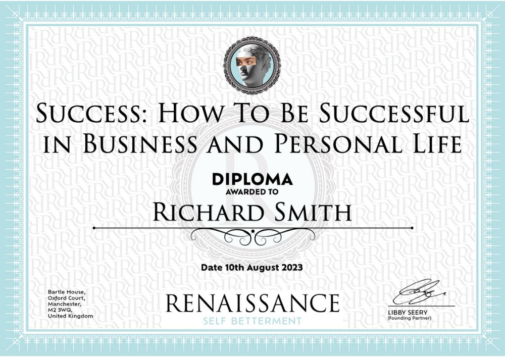 Example of diploma received following completion of Success: How To Be Successful in Business and Personal Life